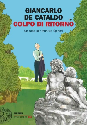 Colpo Di Ritorno. Un Caso Per Manrico Spinori fronte