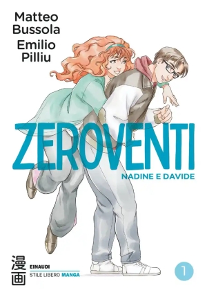 Zeroventi. Vol. 1: Nadine E Davide fronte