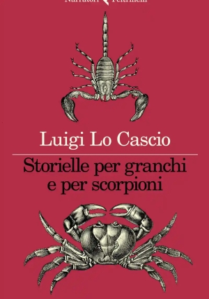 Storielle Per Granchi E Per Scorpioni fronte