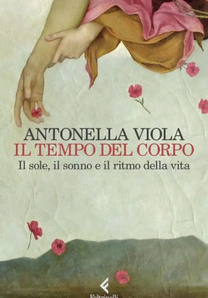 Tempo Del Corpo. Il Sole, Il Sonno E Il Ritmo Della Vita (il) fronte