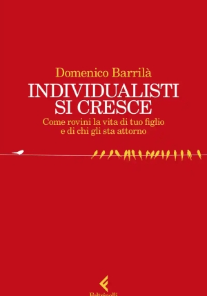 Individualisti Si Cresce fronte