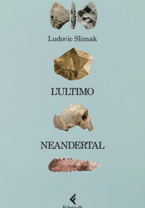 Ultimo Neandertal (l') fronte