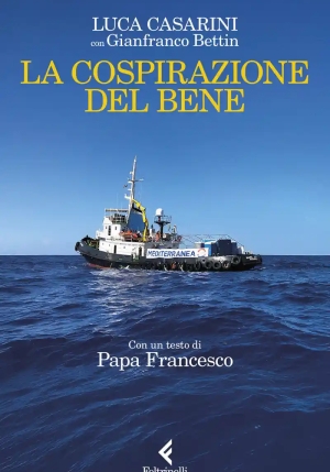 Cospirazione Del Bene, La fronte