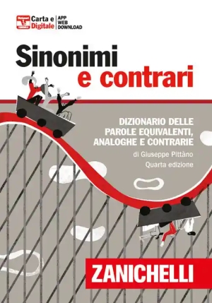 Sinonimi E Contrari. Dizionario Fraseologico Delle Parole Equivalenti, Analoghe E Contrarie. Ediz. M fronte