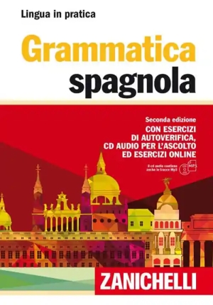 Grammatica Spagnola. Con Esercizi Di Autoverifica. Con Cd Audio Formato Mp3 fronte