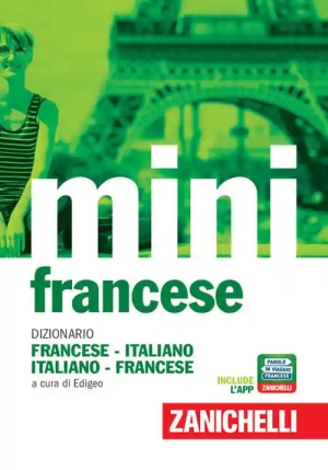 Mini Di Francese. Dizionario Francese-italiano, Italiano-francese. Con Contenuto Digitale (fornito Elettronicamente) (il) fronte