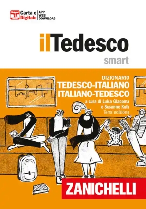 Tedesco Smart. Dizionario Tedesco-italiano, Italienisch-deutsch. Plus. Con Contenuto Digitale (forni fronte