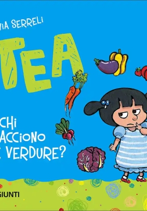 A Chi Piacciono Le Verdure? Tea fronte