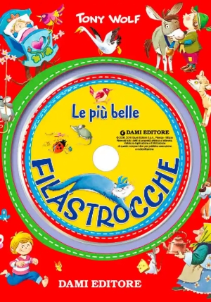 Pi? Belle Filastrocche. Con Cd Audio (le) fronte