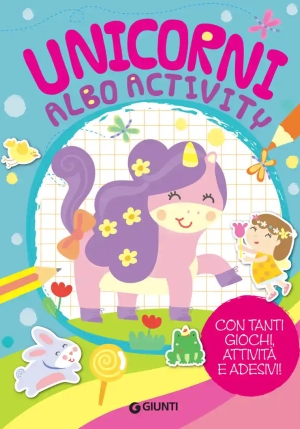 Unicorni Albo Activity. Con Adesivi fronte