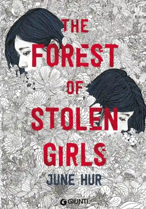 Forest Of Stolen Girls. Ediz. Italiana (the) fronte