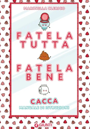 Fatela Tutta, Fatela Bene fronte