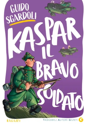 Kaspar, Il Bravo Soldato fronte