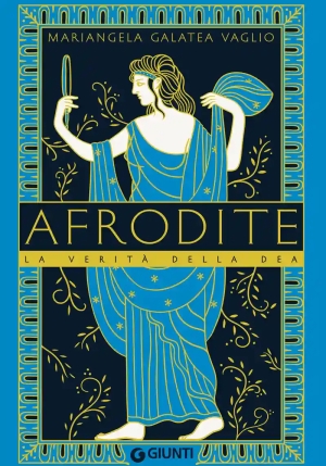 Afrodite. La Verit? Della Dea fronte