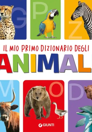 Mio Primo Dizionario Degli Animali. Ediz. A Colori (il) fronte