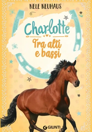 Tra Alti E Bassi. Charlotte. Vol. 6 fronte