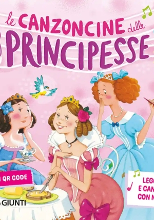 Canzoncine Delle Principesse. Con Qr Code fronte