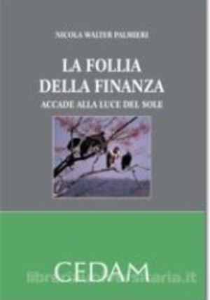 Follia Della Finanza fronte