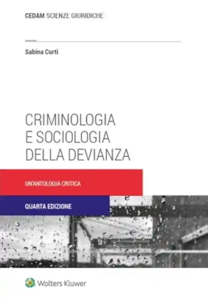 Criminologia E Sociologia Devianza 4ed. fronte