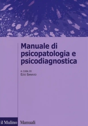 Manuale Di Psicopatologia E Psicodiagnostica fronte