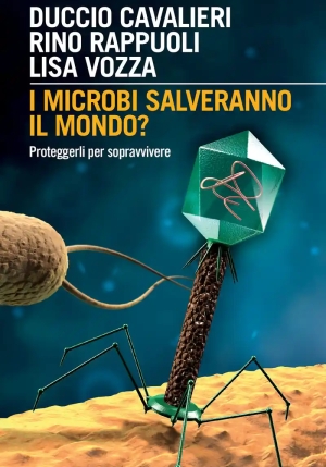 Microbi Salveranno Il Mondo? (i) fronte