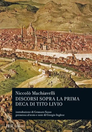 Discorsi Sopra La Prima Deca Di Tito Livio fronte