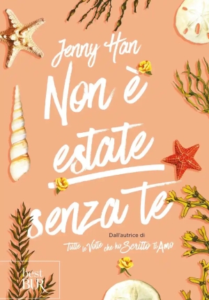 Non ? Estate Senza Te. The Summer Trilogy. Vol. 2 fronte