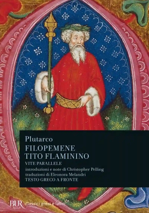 Vite Parallele: Filopemene. Tito Flaminino fronte