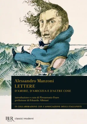 Lettere. D'amore, D'amicizia E D'altre Cose fronte