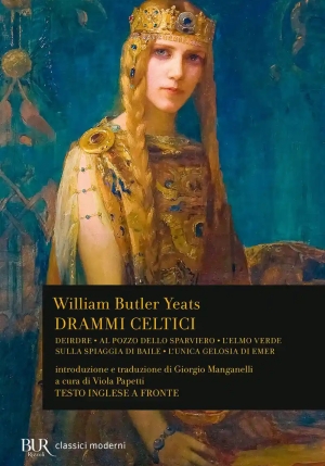 Drammi Celtici. Testo Inglese A Fronte fronte