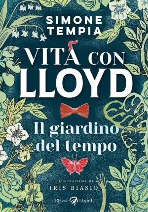 Giardino Del Tempo. Vita Con Lloyd (il) fronte