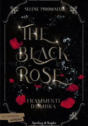 Frammenti D'ombra. The Black Rose. Vol. 2 fronte