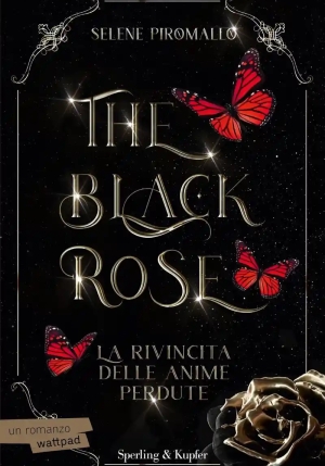 Rivincita Delle Anime Perdute. The Black Rose (la). Vol. 4 fronte