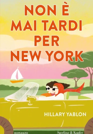 Non ? Mai Tardi Per New York fronte