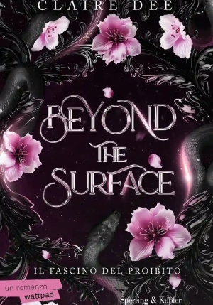 Beyond The Surface. Ediz. Italiana fronte