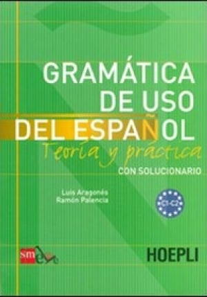 Grammatica De Uso Del Espanol. Livelli C1-c2 fronte