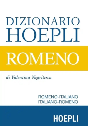 Dizionario Hoepli Romeno. Romeno-italiano, Italiano-romeno fronte