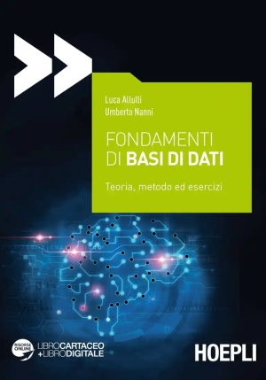 Fondamenti Di Basi Di Dati. Teoria, Metodo Ed Esercizi. Con Espansione O fronte