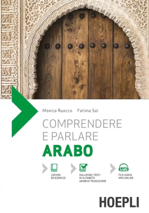 Comprendere E Parlare Arabo. Con File Audio Per Il Download fronte