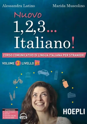 Nuovo 1, 2, 3... Italiano! Corso Comunicativo Di Lingua Italiana Per Stranieri. Vol. 3: Livello B1 fronte