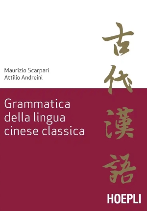 Grammatica Della Lingua Cinese Classica fronte