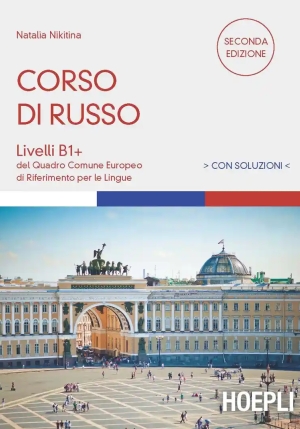 Corso Di Russo. Livelli B1+. Con Soluzioni fronte