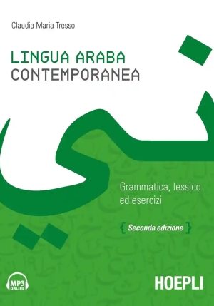 Lingua Araba Contemporanea. Grammatica, Lessico Ed Esercizi. Con Audio Formato Mp3 fronte