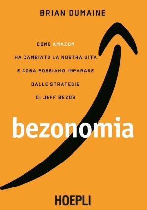 Bezonomia - Come Amazon Ha Cambiato La Nostra Vita fronte