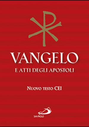 Vangelo E Atti Degli Apostoli. Nuovo Testo Cei fronte