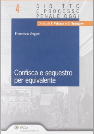 Confisca E Sequestro Per Equiv fronte