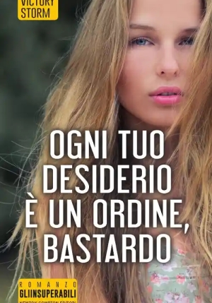 Ogni Tuo Desiderio ? Un Ordine, Bastardo fronte