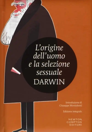 L'origine Dell'uomo E La Selezione Sessuale fronte