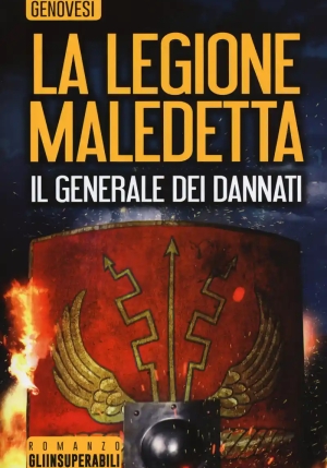 Generale Dei Dannati. La Legione Maledetta (il) fronte