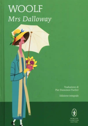 Mrs. Dalloway. Ediz. Integrale fronte